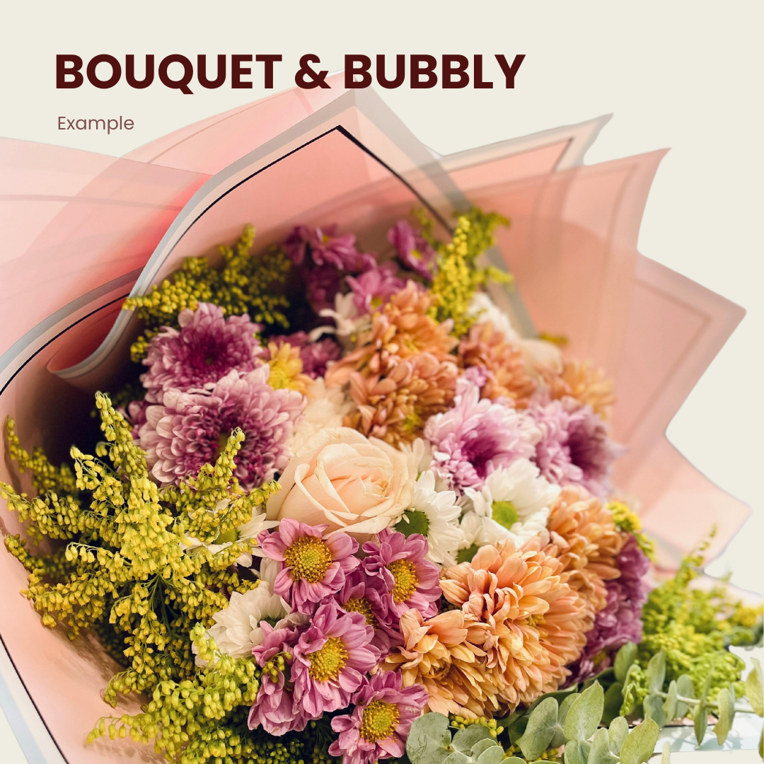 Bouquets & Bubbly
